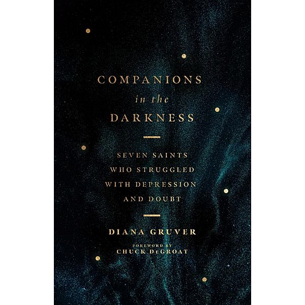 Companions in the Darkness, Diana Gruver