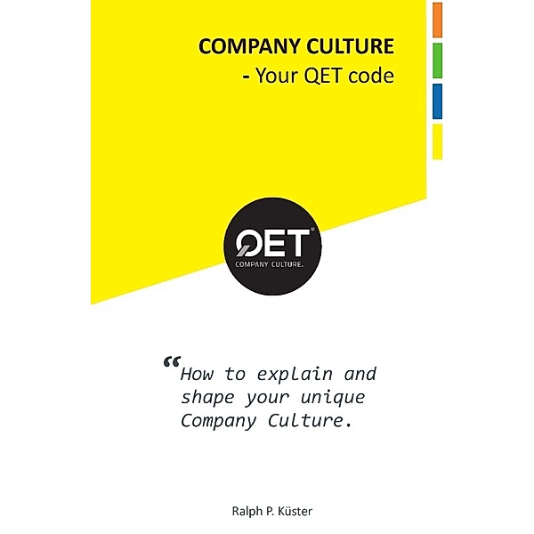 Company Culture, Ralph P. Küster