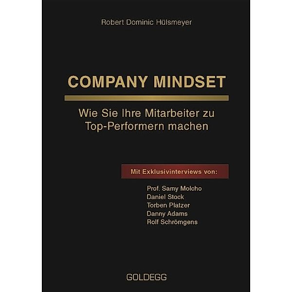 Company Mindset, Robert D. Hülsmeyer