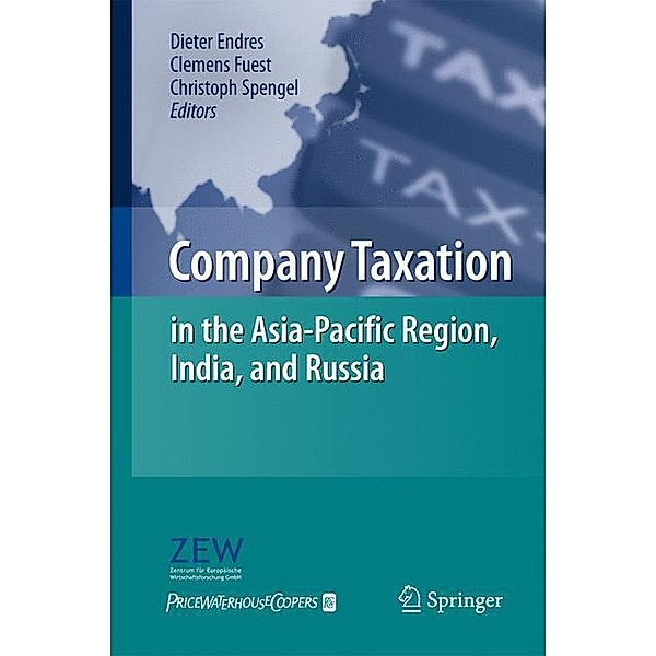 Company Taxation in the Asia-Pacific Region, India, and Russia