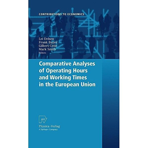 Comparative Analyses of Operating Hours and Working Times in the European Union