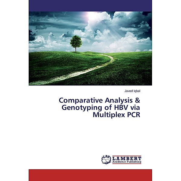Comparative Analysis & Genotyping of HBV via Multiplex PCR, Javed Iqbal