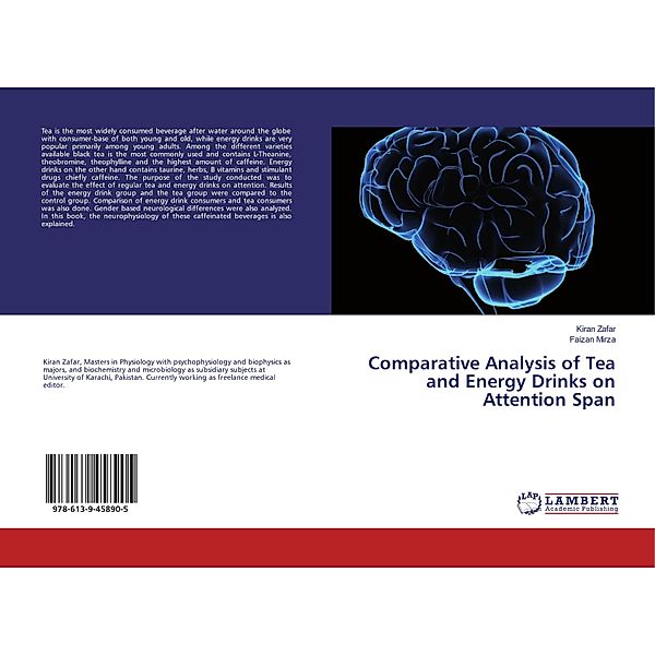 Comparative Analysis of Tea and Energy Drinks on Attention Span, Kiran Zafar, Faizan Mirza