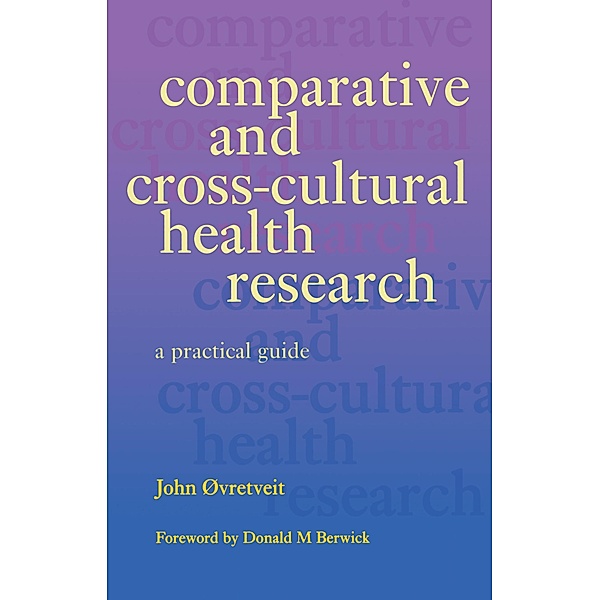 Comparative and Cross-Cultural Health Research, Roy Lilley, Bill Cain
