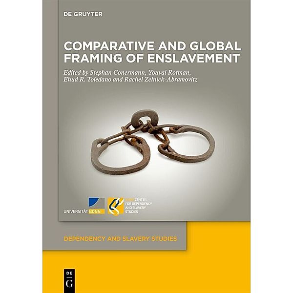 Comparative and Global Framing of Enslavement