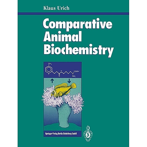 Comparative Animal Biochemistry, Klaus Urich
