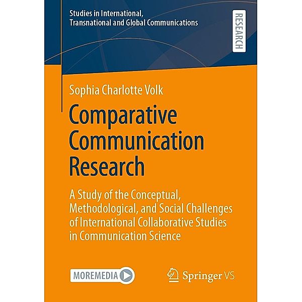 Comparative Communication Research / Studies in International, Transnational and Global Communications, Sophia Charlotte Volk