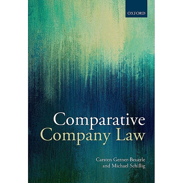 Comparative Company Law, Carsten Gerner-Beuerle, Michael Anderson Schillig