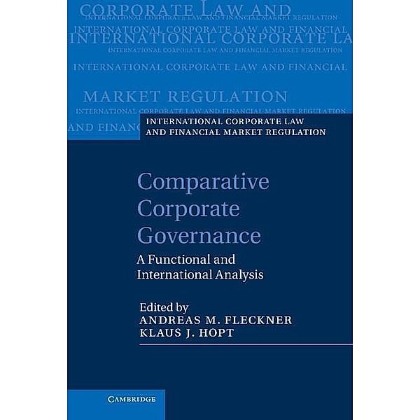 Comparative Corporate Governance / International Corporate Law and Financial Market Regulation