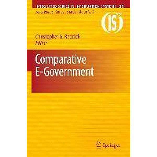 Comparative E-Government / Integrated Series in Information Systems Bd.25