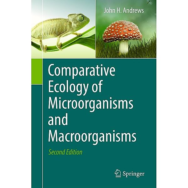 Comparative Ecology of Microorganisms and Macroorganisms, John H. Andrews