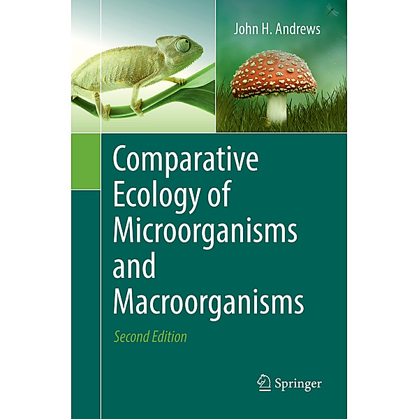 Comparative Ecology of Microorganisms and Macroorganisms, John H. Andrews