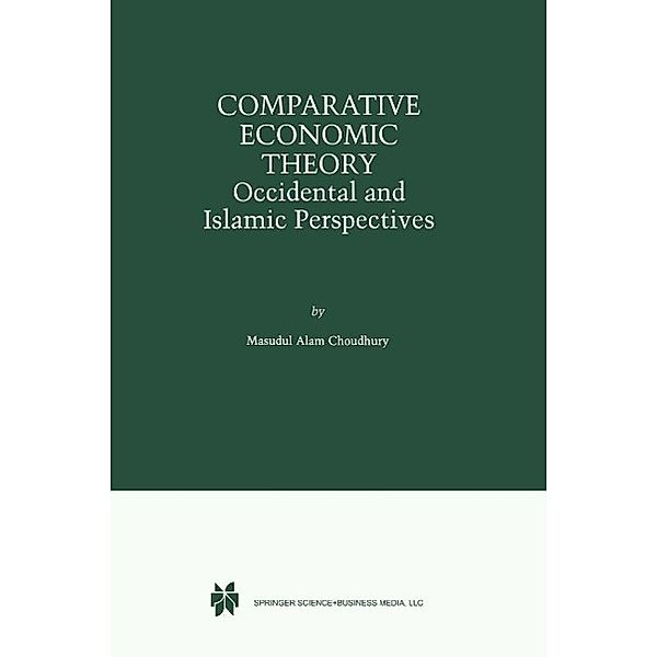 Comparative Economic Theory, Masudul Alam Choudhury
