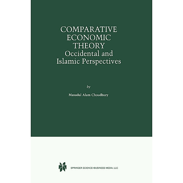 Comparative Economic Theory, Masudul Alam Choudhury