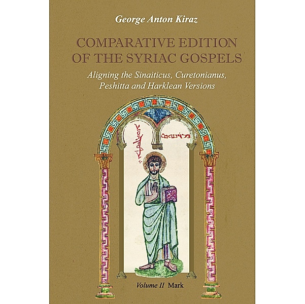 Comparative Edition of the Syriac Gospels, George Kiraz
