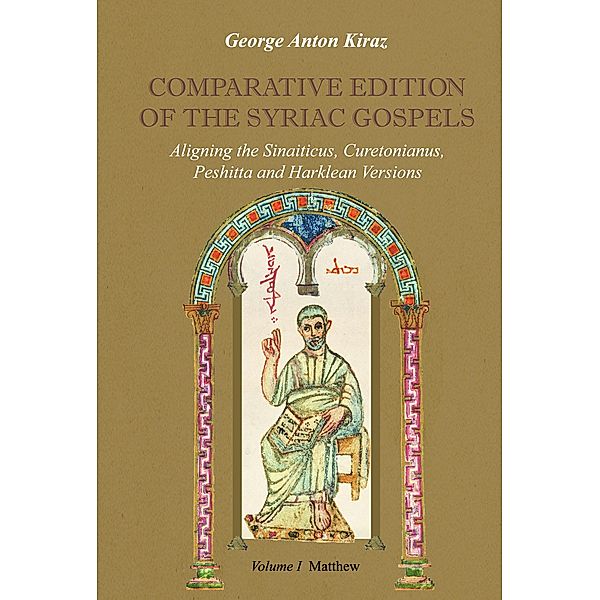 Comparative Edition of the Syriac Gospels, George Kiraz