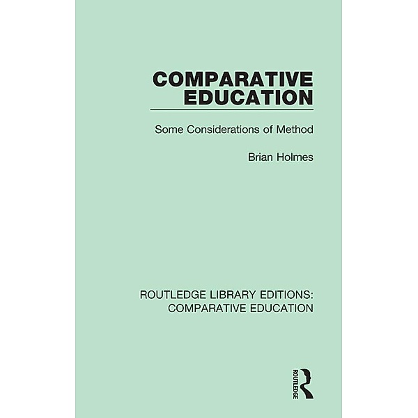 Comparative Education, Brian Holmes