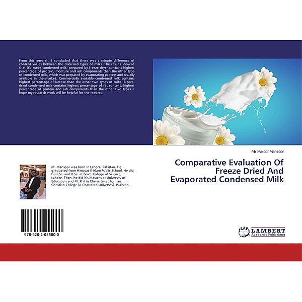 Comparative Evaluation Of Freeze Dried And Evaporated Condensed Milk, Mir Maroof Mansoor