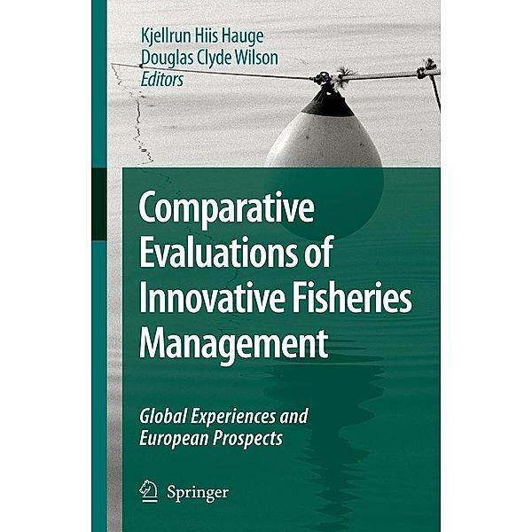 Comparative Evaluations of Innovative Fisheries Management