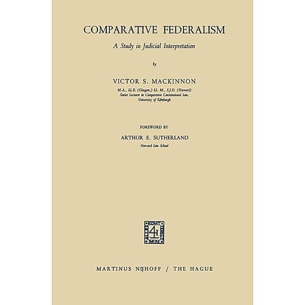 Comparative Federalism, Victor S. Mackinnon