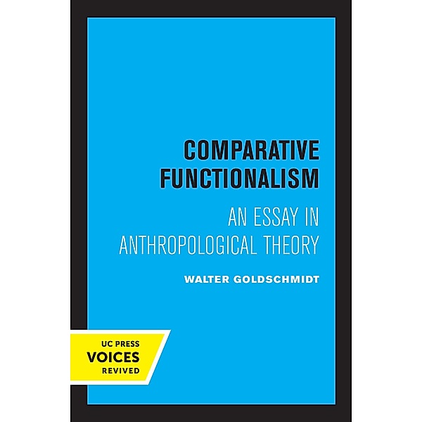 Comparative Functionalism, Walter Goldschmidt
