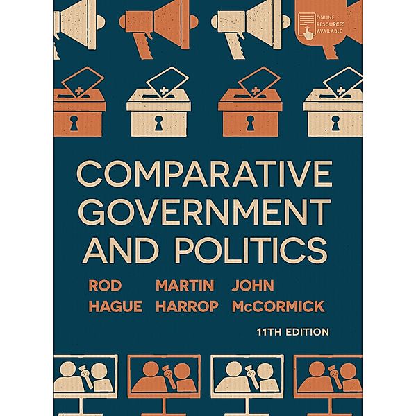 Comparative Government and Politics / Comparative Government and Politics, John McCormick, Rod Hague, Martin Harrop