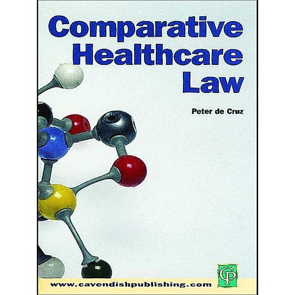 Comparative Healthcare Law, Peter De Cruz
