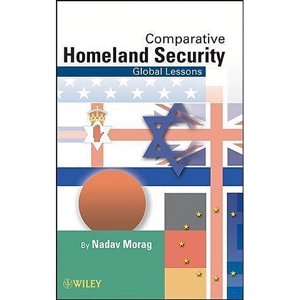 Comparative Homeland Security, Nadav Morag