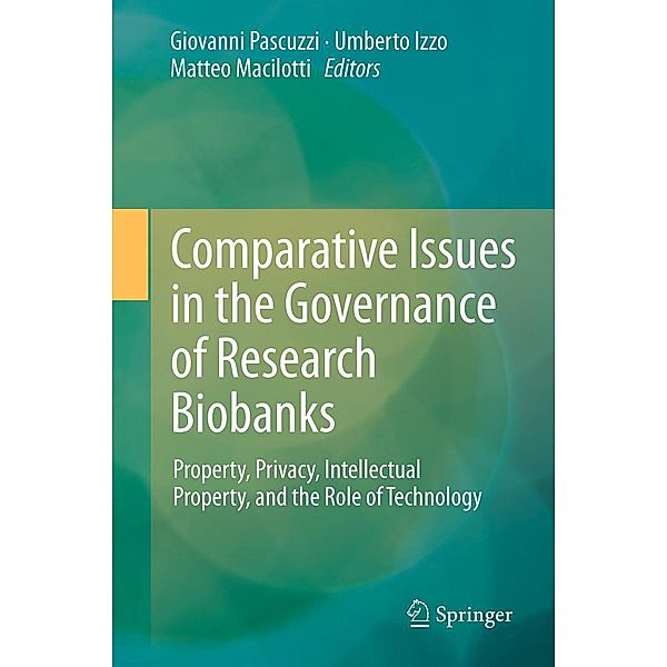 Comparative Issues in the Governance of Research Biobanks