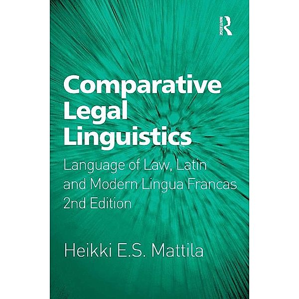 Comparative Legal Linguistics, Heikki E. S. Mattila