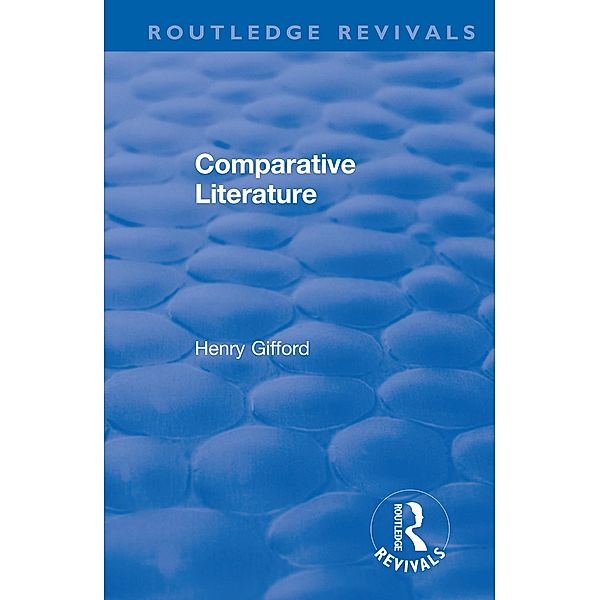 Comparative Literature, Henry Gifford