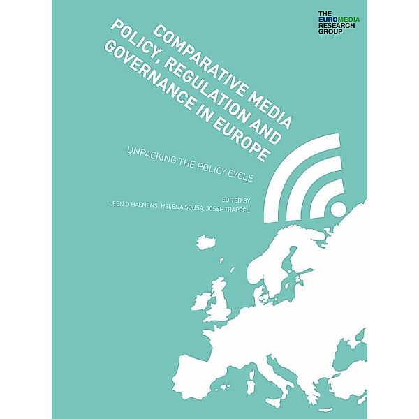Comparative Media Policy, Regulation and Governance in Europe