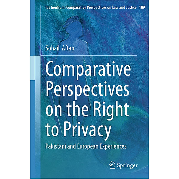 Comparative Perspectives on the Right to Privacy, Sohail Aftab