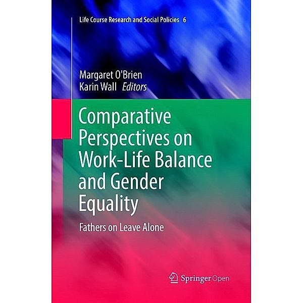 Comparative Perspectives on Work-Life Balance and Gender Equality