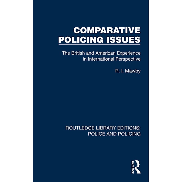 Comparative Policing Issues, R. I. Mawby