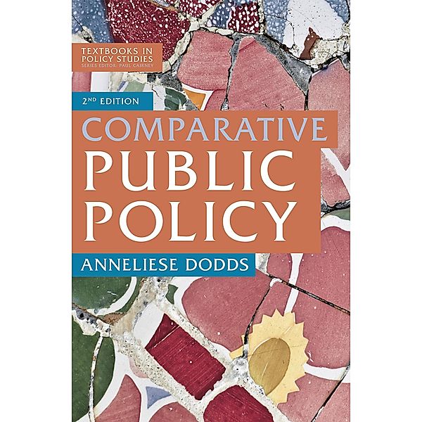 Comparative Public Policy / Textbooks in Policy Studies, Anneliese Dodds