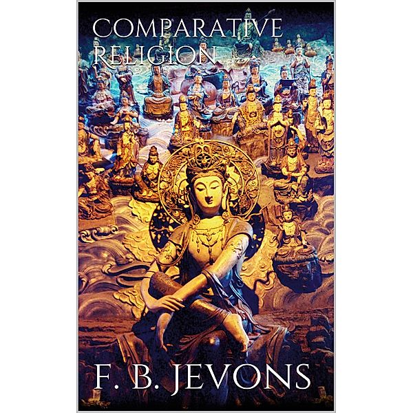 Comparative Religion, F. B. Jevons
