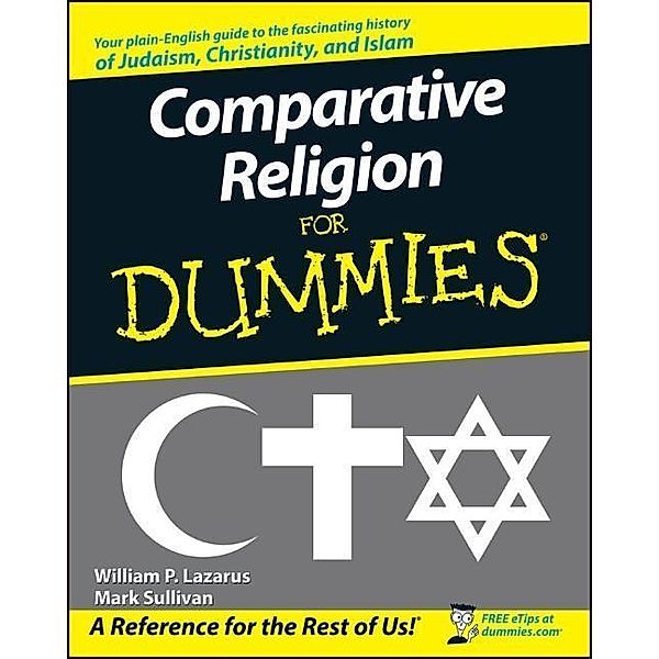 Comparative Religion For Dummies, William P. Lazarus, Mark Sullivan