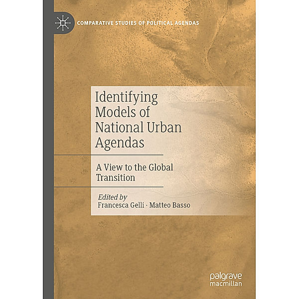 Comparative Studies of Political Agendas / Identifying Models of National Urban Agendas