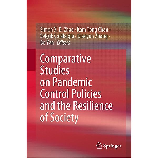 Comparative Studies on Pandemic Control Policies and the Resilience of Society