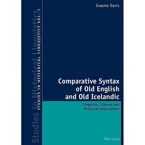 Comparative Syntax of Old English and Old Icelandic, Graeme Davis