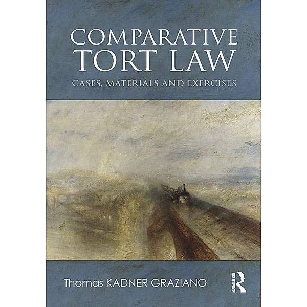 Comparative Tort Law, Thomas Kadner-Graziano