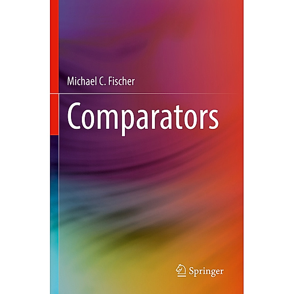 Comparators, Michael C. Fischer