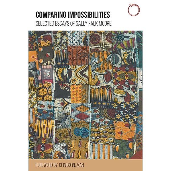 Comparing Impossibilities, Moore Sally Falk Moore