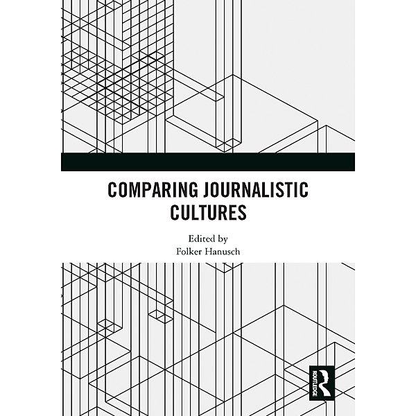 Comparing Journalistic Cultures