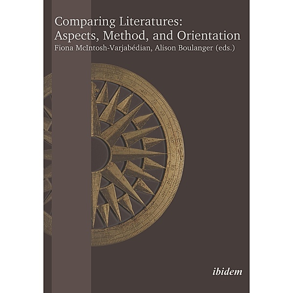 Comparing Literatures: Aspects, Method, and Orientation