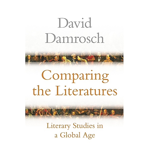 Comparing the Literatures, David Damrosch