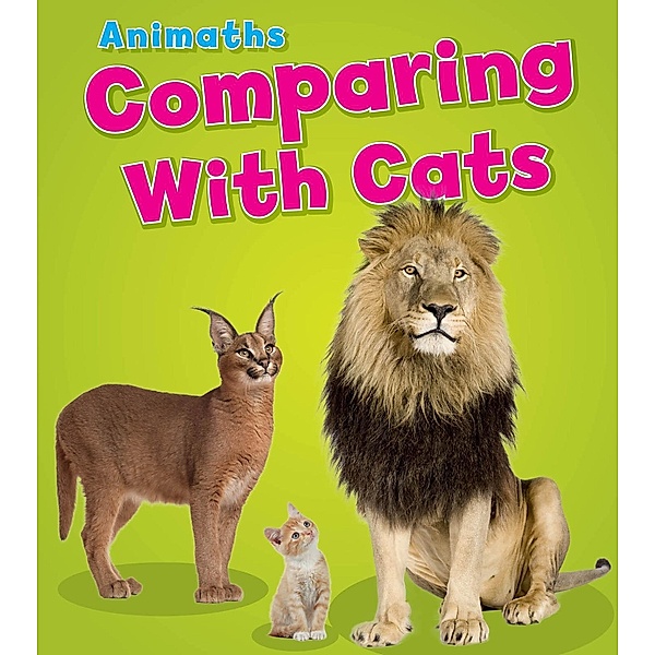 Comparing with Cats / Raintree Publishers, Tracey Steffora