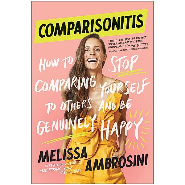 Comparisonitis, Melissa Ambrosini