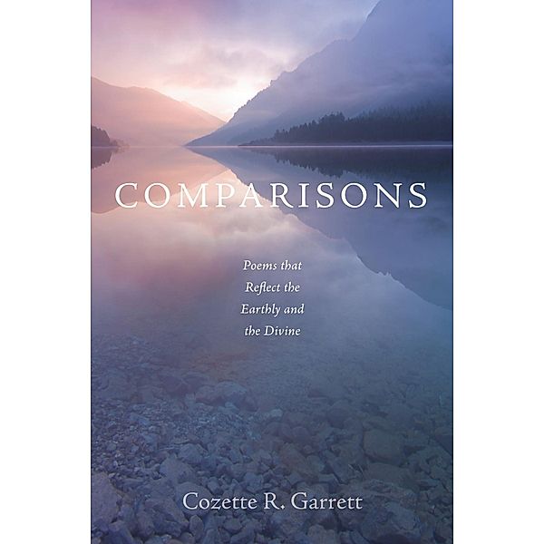 Comparisons, Cozette R. Garrett